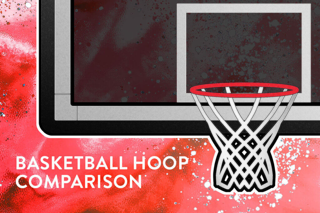 basketball hoop comparison